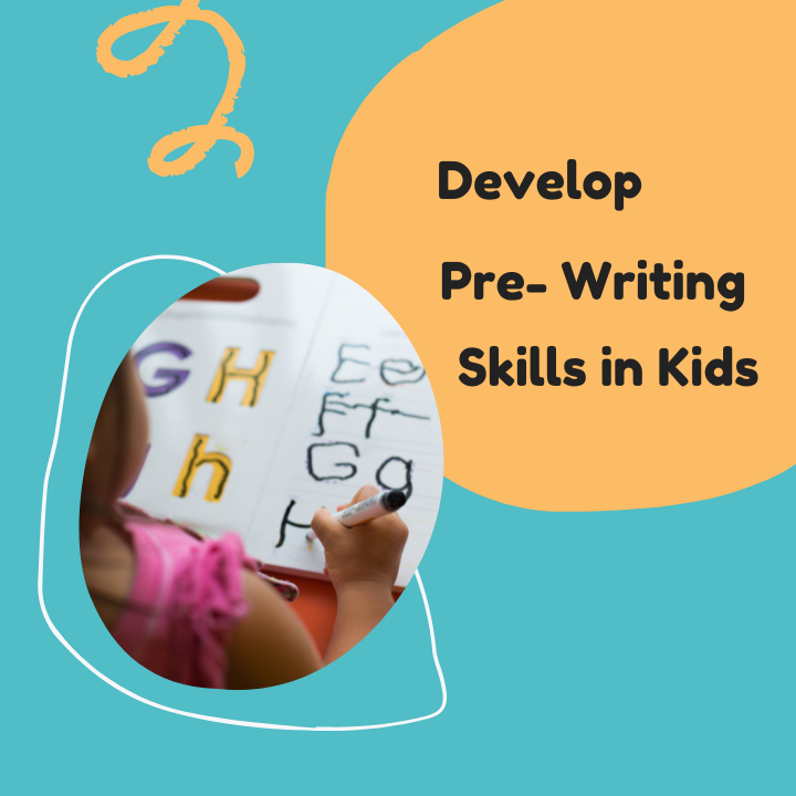 Developing Pre writing skills in kids